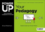 Power Up Your Pedagogy: The Illustrated Handbook of Teaching - Bruce Robertson - 9781398388062