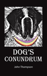 Dog's Conundrum - John Thompson - 9781398456037