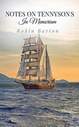 Notes on Tennyson's In Memoriam - Robin Barton - 9781398459601