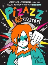 Pizazz vs Everyone - Sophy Henn - 9781398505834