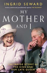 My Mother and I - Ingrid Seward - 9781398515208