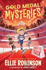 Gold Medal Mysteries: Thief on the Track - Ellie Robinson - 9781398519282