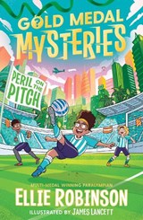 Gold Medal Mysteries: Peril on the Pitch - Ellie Robinson - 9781398519312