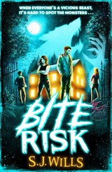 Bite Risk - S.J. Wills - 9781398520943