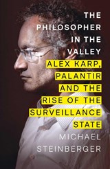 The Philosopher in the Valley - Michael Steinberger - 9781398522183