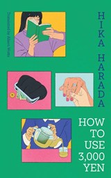 How To Use 3,000 Yen - Hika Harada - 9781398525993