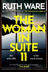 Woman in Suite 11 - Ruth Ware - 9781398526730