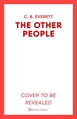 The Other People - C. B. Everett - 9781398534520