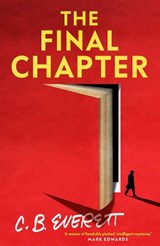 The Final Chapter - C. B. Everett - 9781398534568