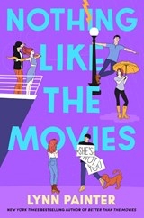 Nothing Like the Movies - Lynn Painter - 9781398536425