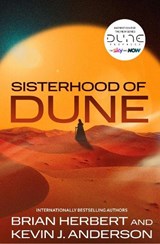 Sisterhood of Dune - Kevin J. Anderson ; Brian Herbert - 9781398546905