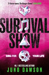 Survival Show - Juno Dawson - 9781398547957