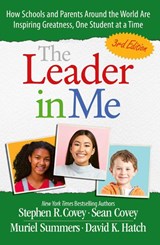 The Leader in Me (3rd Edition) - Stephen M. R. Covey - 9781398565401