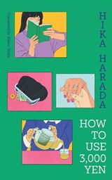 How To Use 3,000 Yen - Hika Harada - 9781398568457