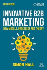 Innovative B2B Marketing - Simon Hall - 9781398604780