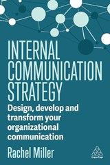 Internal Communication Strategy - Rachel Miller - 9781398614642