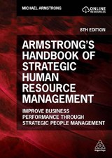 Armstrong's Handbook of Strategic Human Resource Management - Michael Armstrong - 9781398617704