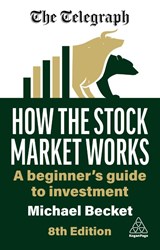 How the Stock Market Works - Michael Becket - 9781398618480