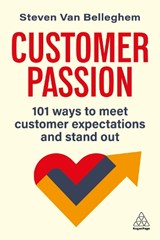 Customer Passion - Steven Van Belleghem - 9781398627840