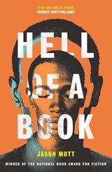 Hell of a Book - Jason Mott - 9781398704664