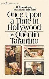 Once Upon a Time in Hollywood - TARANTINO, in, Quentin - 9781398706132