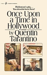 Once Upon a Time in Hollywood - Quentin Tarantino - 9781398706149
