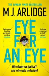 Eye for An Eye - ARLIDGE,  M. J. - 9781398708204