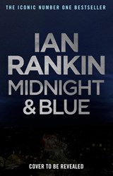 Midnight and Blue - Ian Rankin - 9781398709454