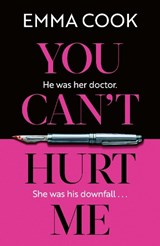 You Can't Hurt Me - Emma Cook - 9781398717268