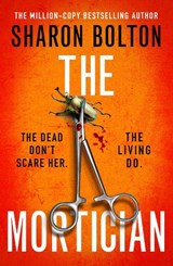 The Mortician - Sharon Bolton - 9781398723153