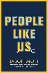 People Like Us - Jason Mott - 9781398727618