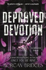 Depraved Devotion - Morgan Bridges - 9781398729216