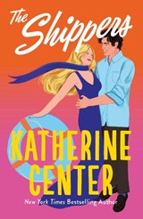 The Shippers - Katherine Center - 9781398729803