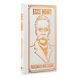 Ecce Homo - Frederich Nietzsche - 9781398834484