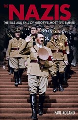The Nazis - Paul Roland - 9781398845411