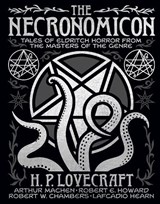 The Necronomicon - H. P. Lovecraft ; Arthur Machen ; Robert Ervin Howard ; Robert W. Chambers - 9781398849679