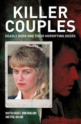 Killer Couples - Charlotte Greig ; John Marlowe ; Paul Roland - 9781398856226