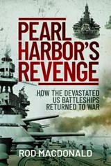 Pearl Harbor's Revenge - Rod Macdonald - 9781399013291
