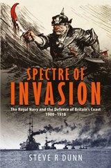 Spectre of Invasion - Steve Dunn - 9781399039901