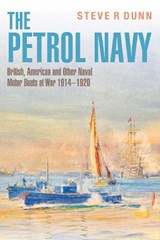 The Petrol Navy - Steve Dunn - 9781399062855