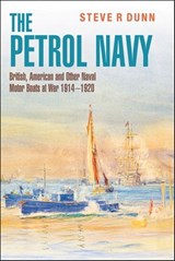 The Petrol Navy - Steve Dunn - 9781399062879