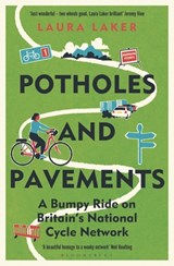 Potholes and Pavements - Laura Laker - 9781399406468