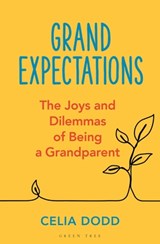 Grand Expectations - Celia Dodd - 9781399416948