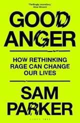 Good Anger - Sam Parker - 9781399417853