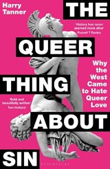 The Queer Thing About Sin - Harry Tanner - 9781399422314