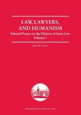 Law, Lawyers, and Humanism - John W. Cairns - 9781399571913