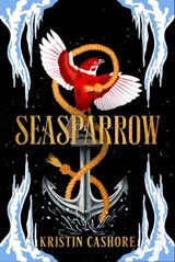 Seasparrow - Kristin Cashore - 9781399600835