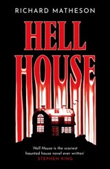 Hell House - Richard Matheson - 9781399605571