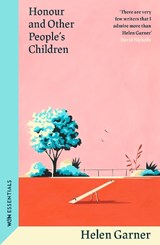 Honour and Other People's Children - GARNER,  Helen - 9781399606868