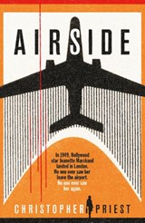 Airside - Christopher Priest - 9781399608855